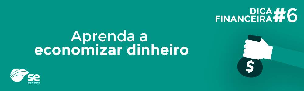 Aprenda a economizar dinheiro